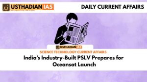 India’s Industry-Built PSLV Prepares for Oceansat Launch