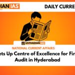 CAG Sets Up Centre of Excellence for Financial Audit in Hyderabad