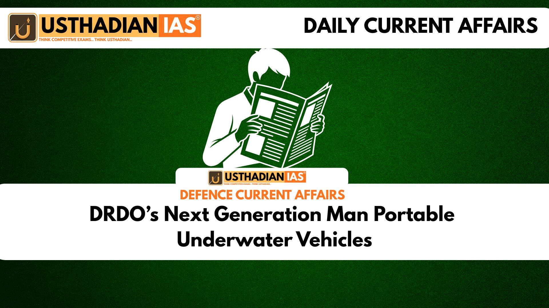 DRDO’s Next Generation Man Portable Underwater Vehicles