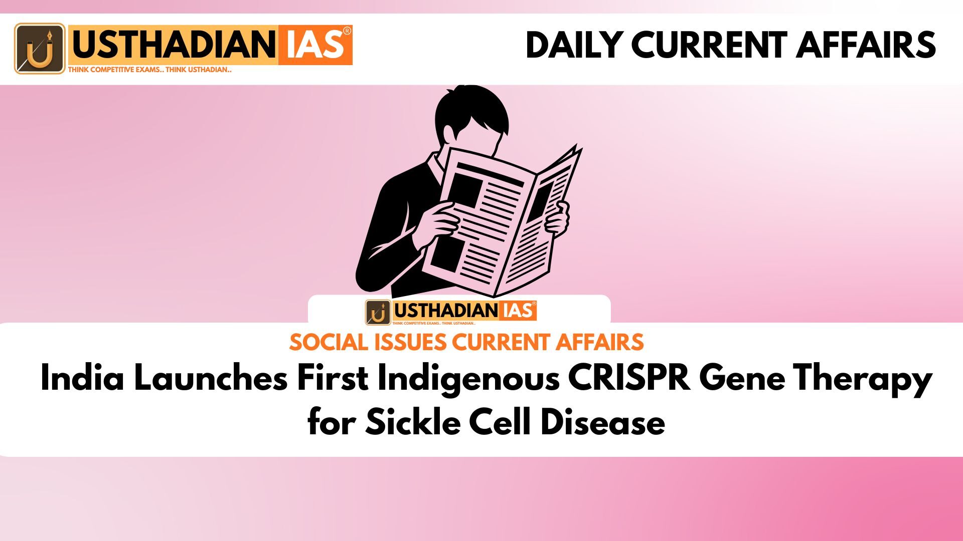 India Launches First Indigenous CRISPR Gene Therapy for Sickle Cell Disease