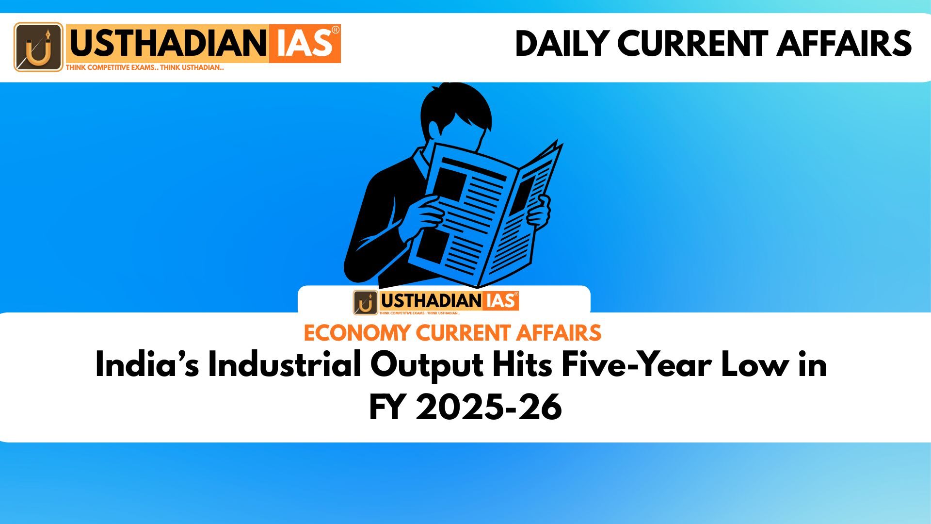 India’s Industrial Output Hits Five-Year Low in FY 2025-26
