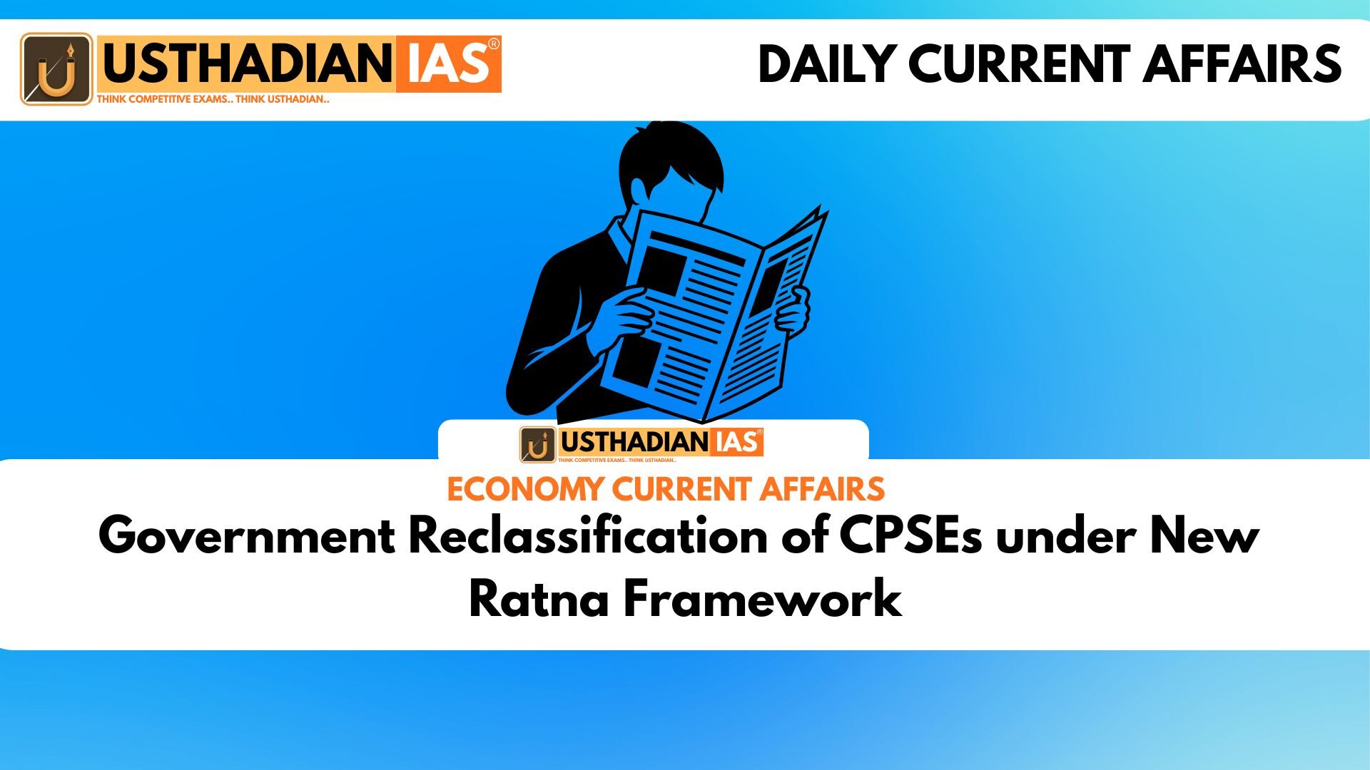 Government Reclassification of CPSEs under New Ratna Framework