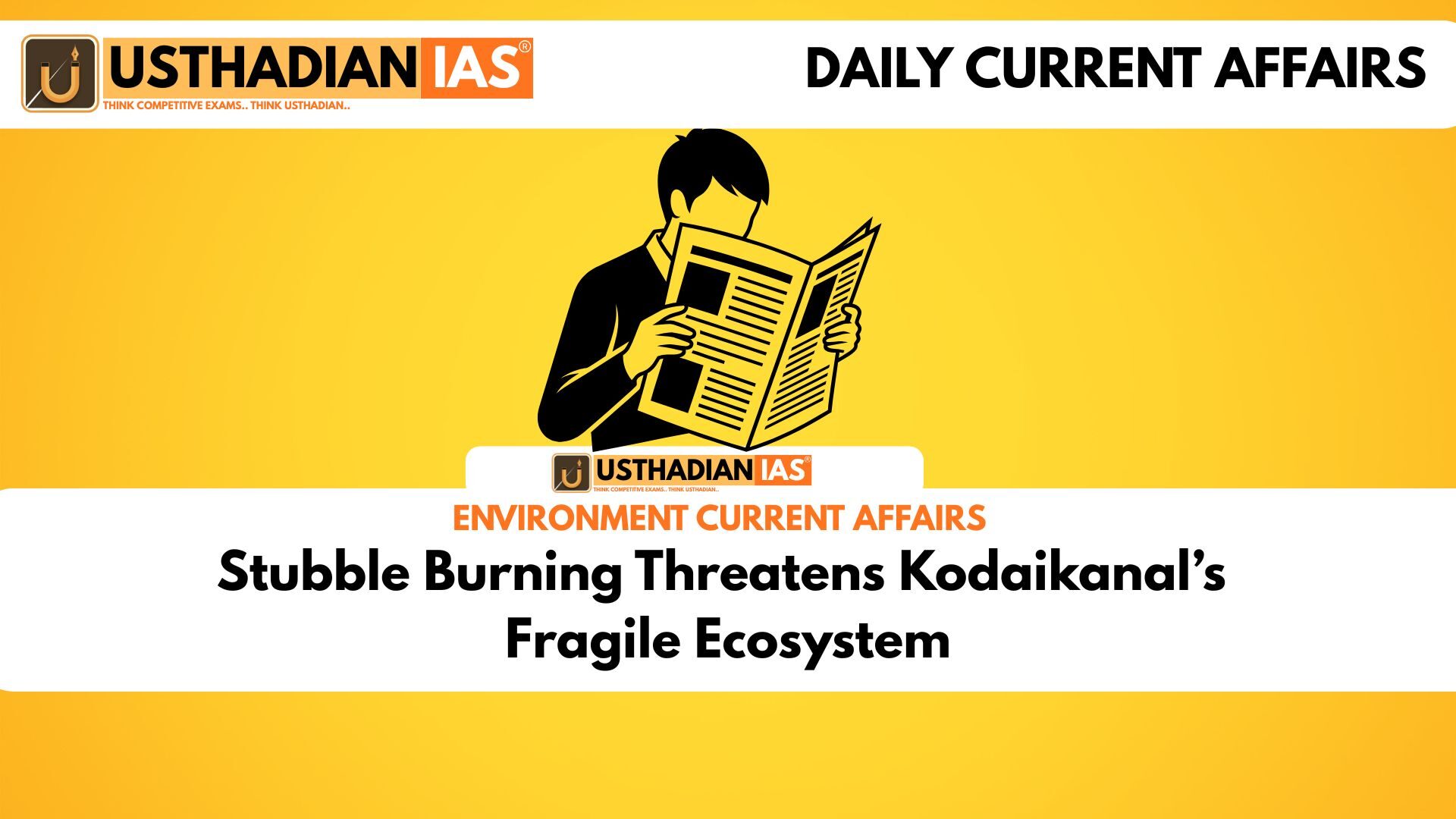Stubble Burning Threatens Kodaikanal’s Fragile Ecosystem