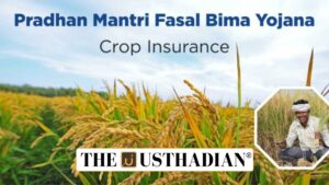 Strengthening Farmer Security through the Updated PMFBY Framework