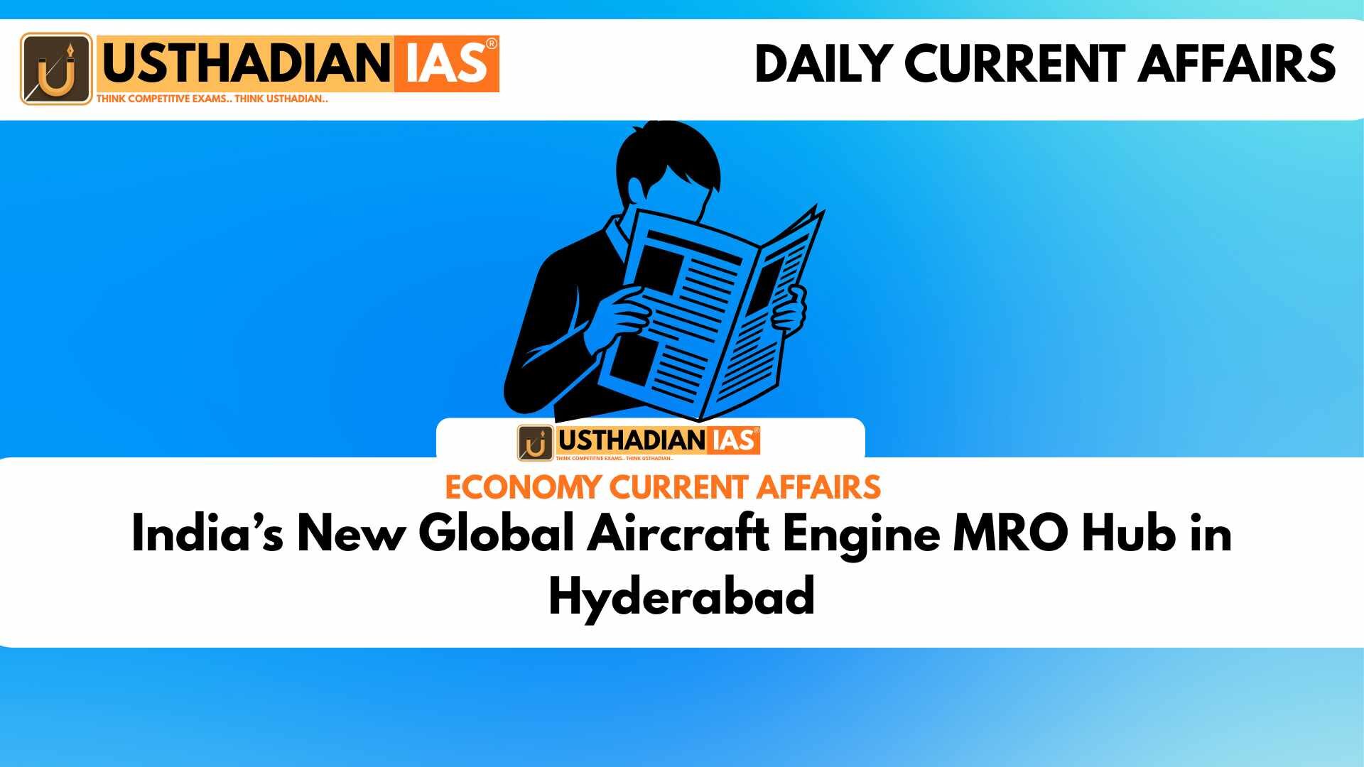 India’s New Global Aircraft Engine MRO Hub in Hyderabad