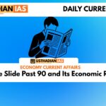 Rupee Slide Past 90 and Its Economic Ripple