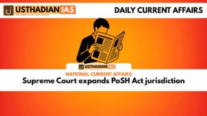 Supreme Court expands PoSH Act jurisdiction