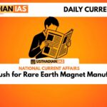 India’s Push for Rare Earth Magnet Manufacturing