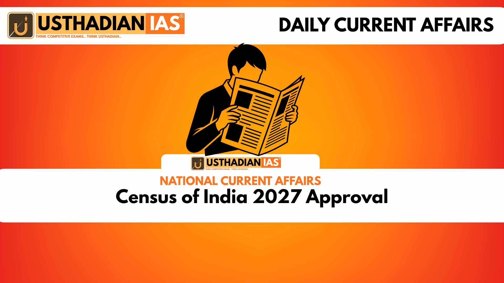 Census of India 2027 Approval