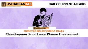 Chandrayaan 3 and Lunar Plasma Environment