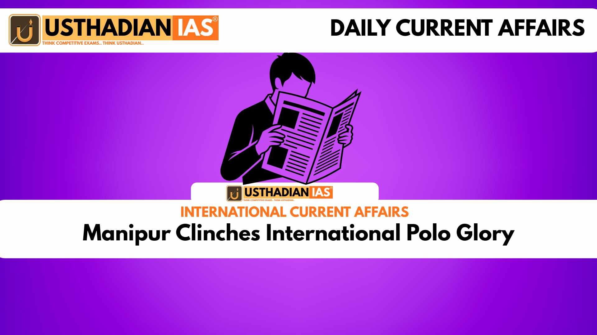 Manipur Clinches International Polo Glory