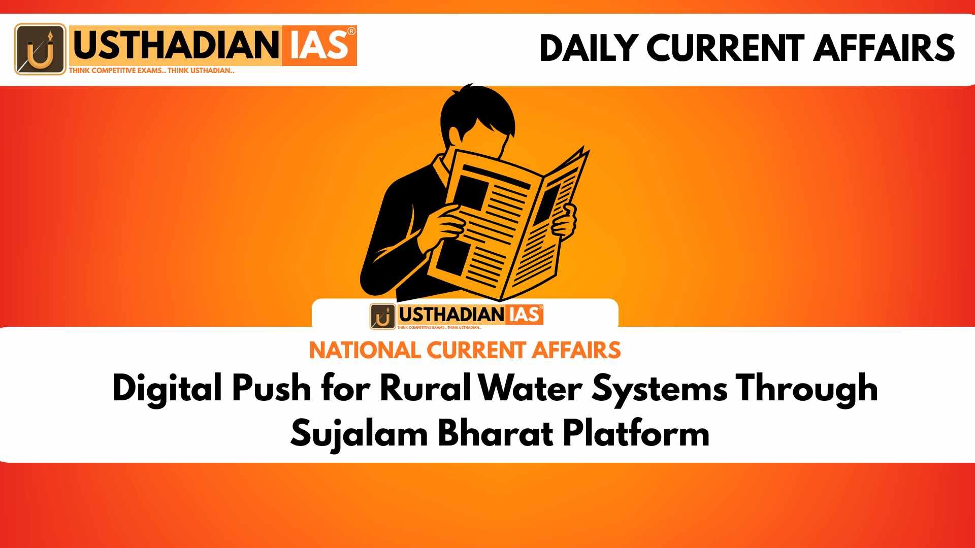 Digital Push for Rural Water Systems Through Sujalam Bharat Platform