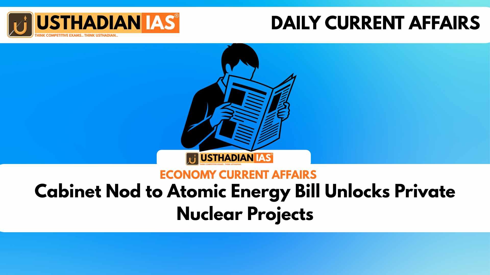 Cabinet Nod to Atomic Energy Bill Unlocks Private Nuclear Projects