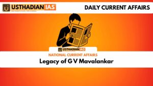 Legacy of G V Mavalankar