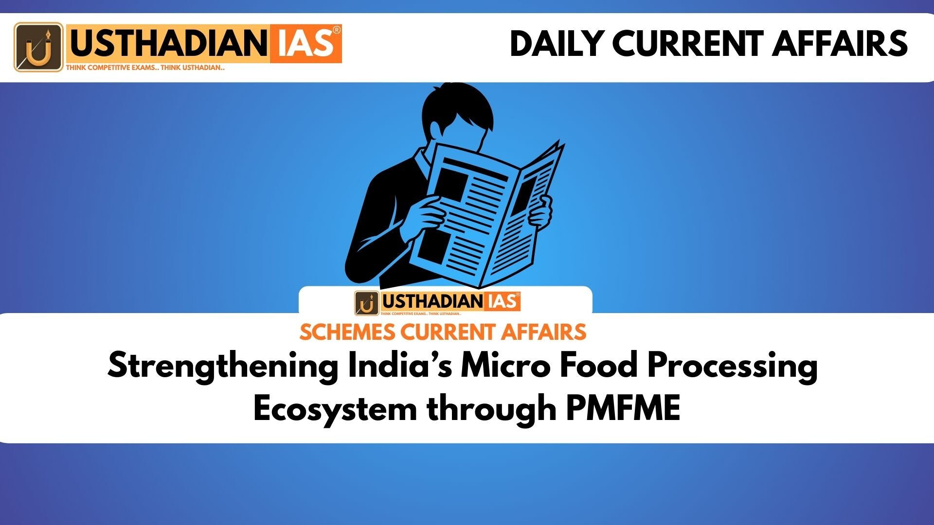 Strengthening India’s Micro Food Processing Ecosystem through PMFME