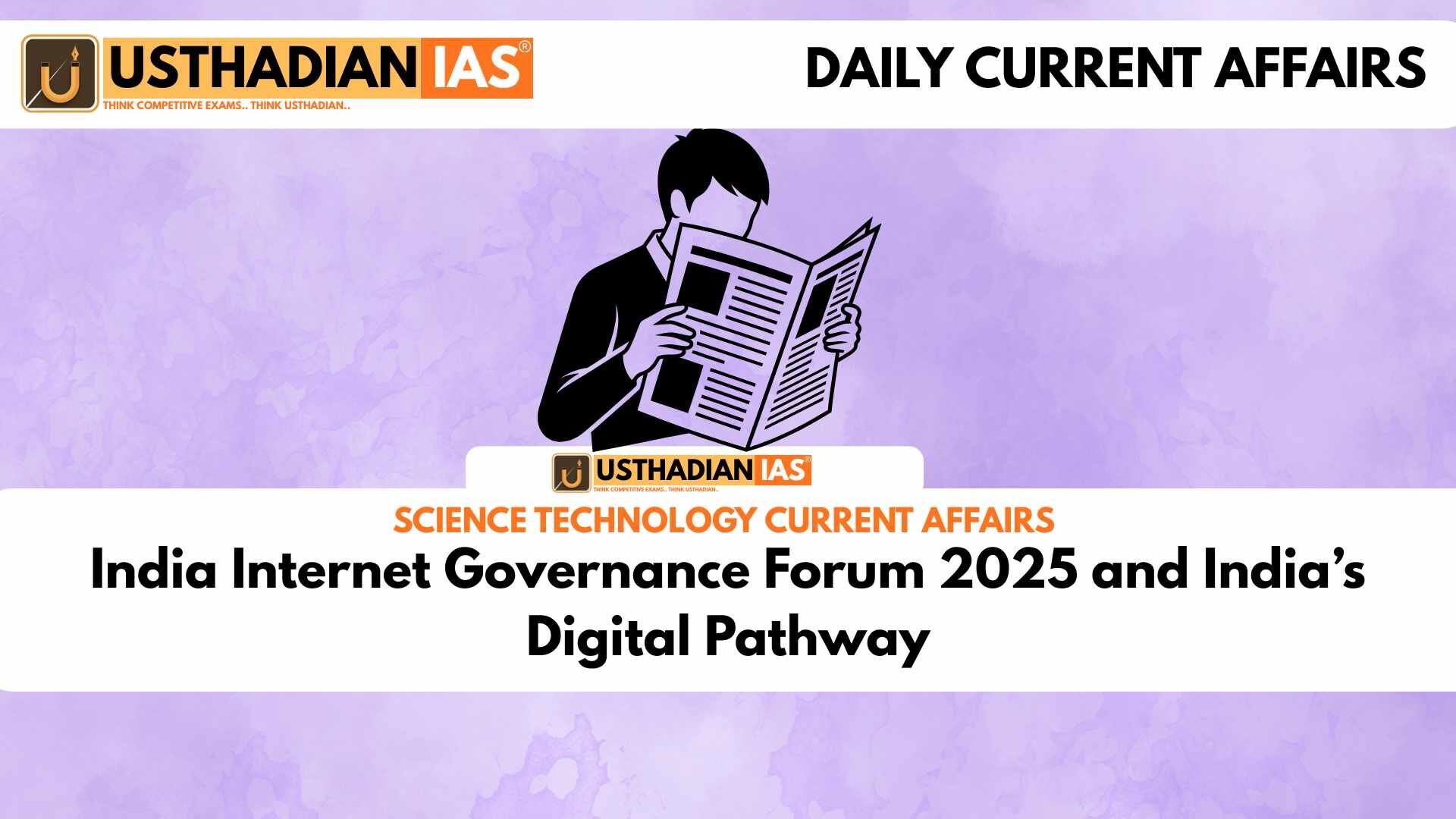 India Internet Governance Forum 2025 and India’s Digital Pathway