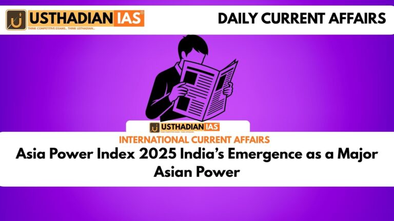 Asia Power Index 2025 India’s Emergence as a Major Asian Power