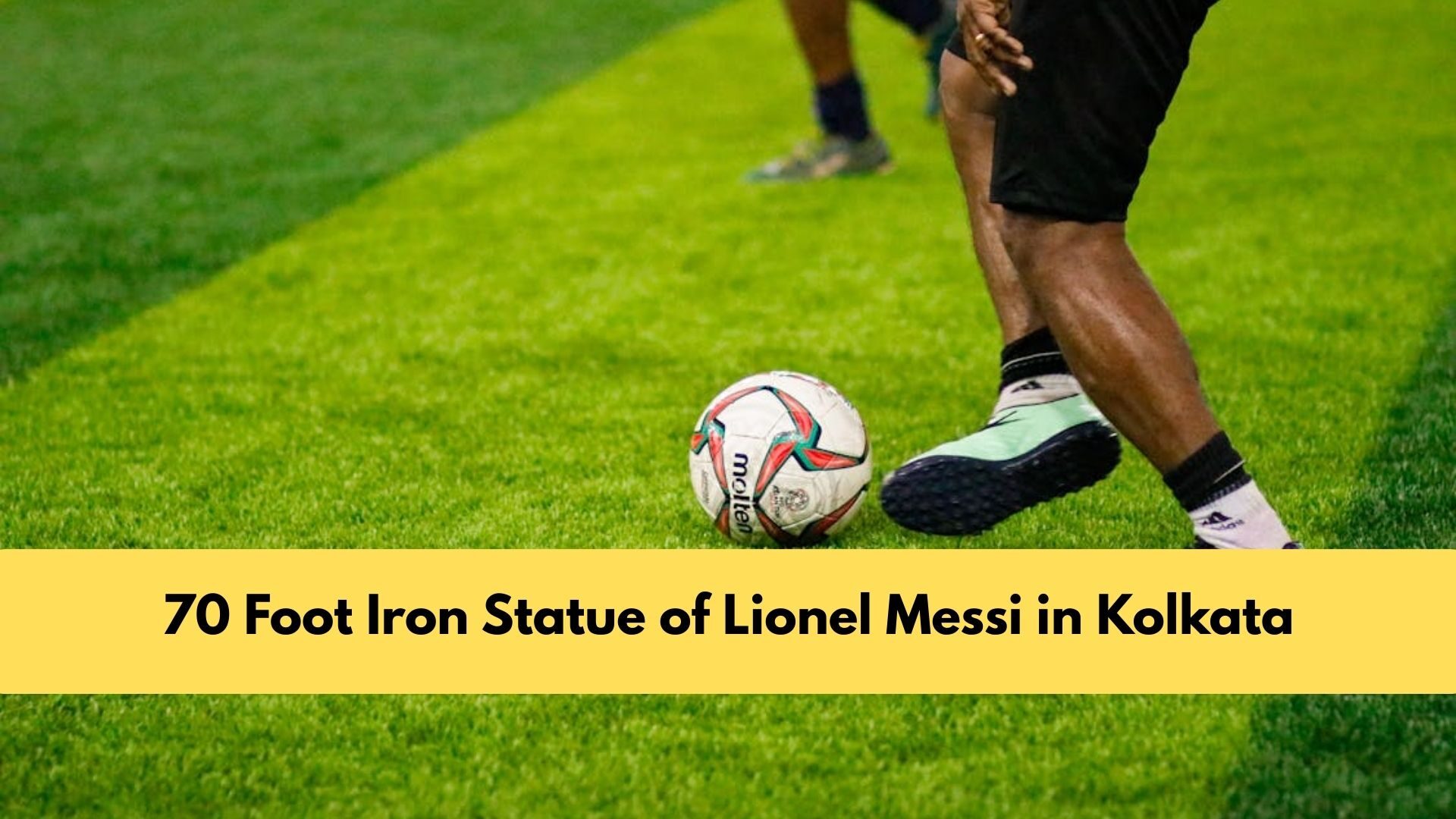 70 Foot Iron Statue of Lionel Messi in Kolkata
