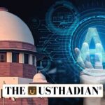 Supreme Court Emphasises Human-Centred Justice Amid Rising Use of Artificial Intelligence
