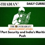 Bureau of Port Security and India’s Maritime Safety Push