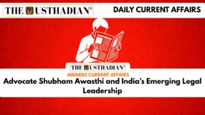 Advocate Shubham Awasthi and India’s Emerging Legal Leadership