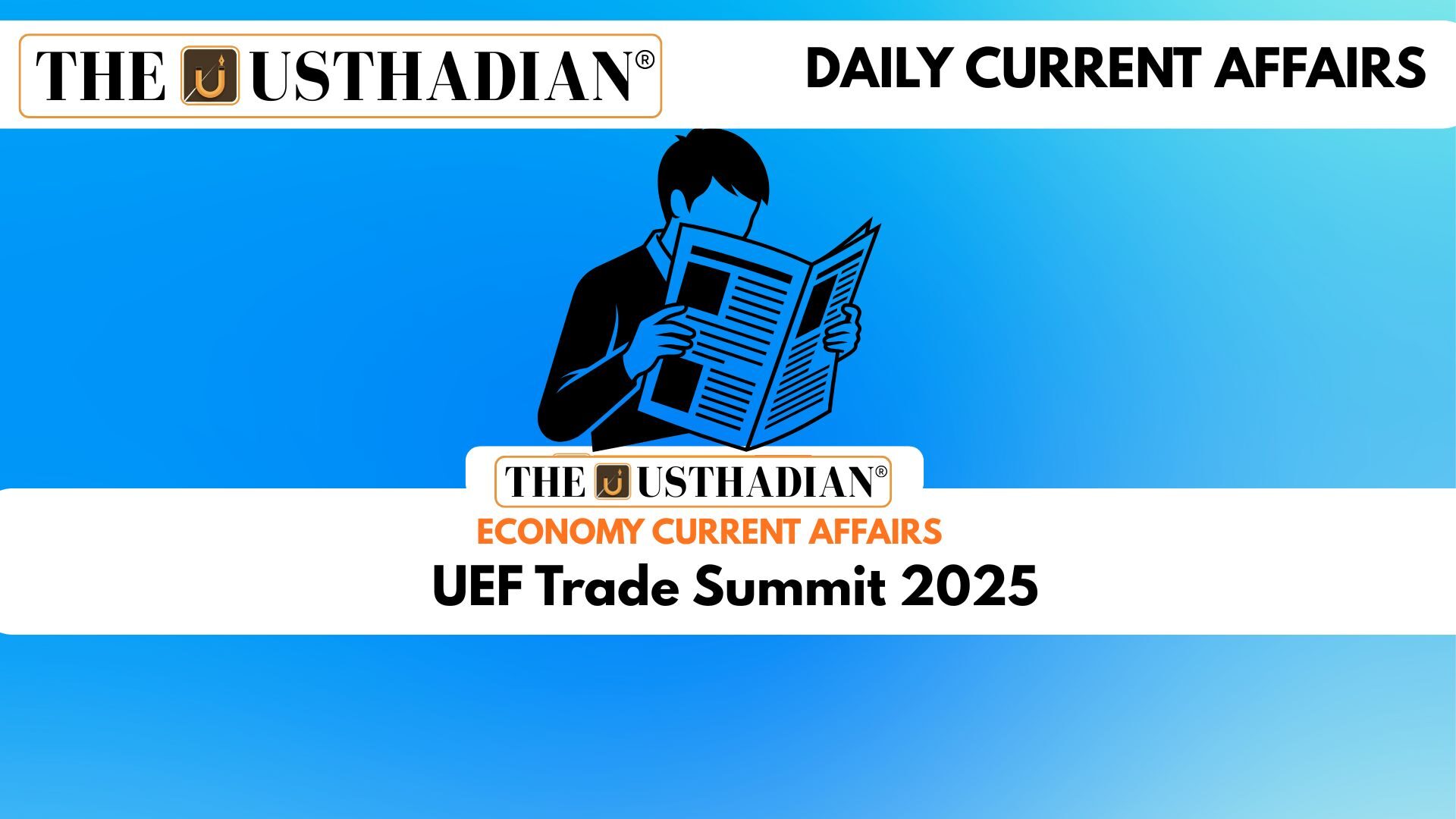 UEF Trade Summit 2025