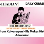 Tribal Girl from Kalvarayan Hills Makes History with IIT Admission