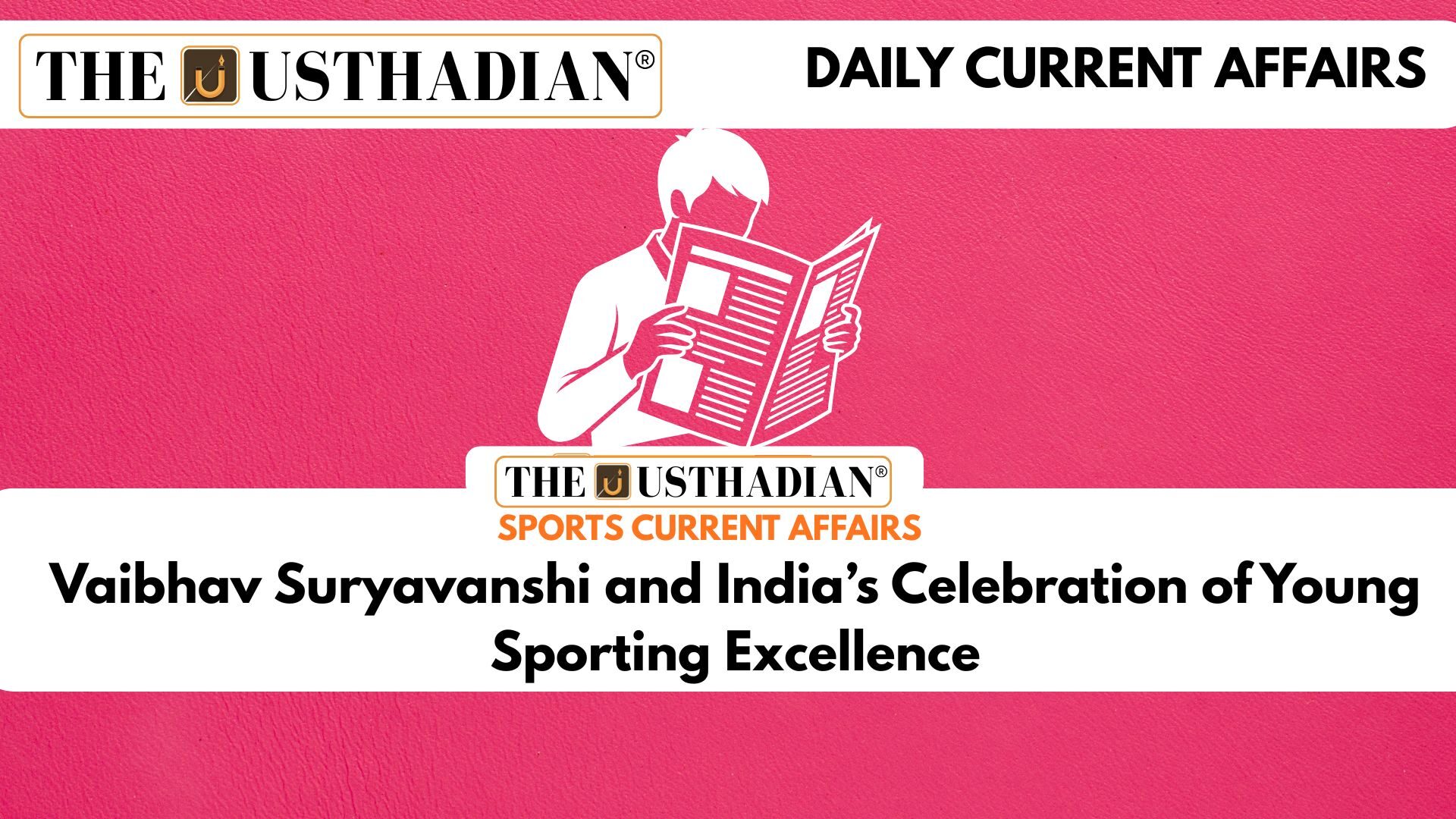 Vaibhav Suryavanshi and India’s Celebration of Young Sporting Excellence