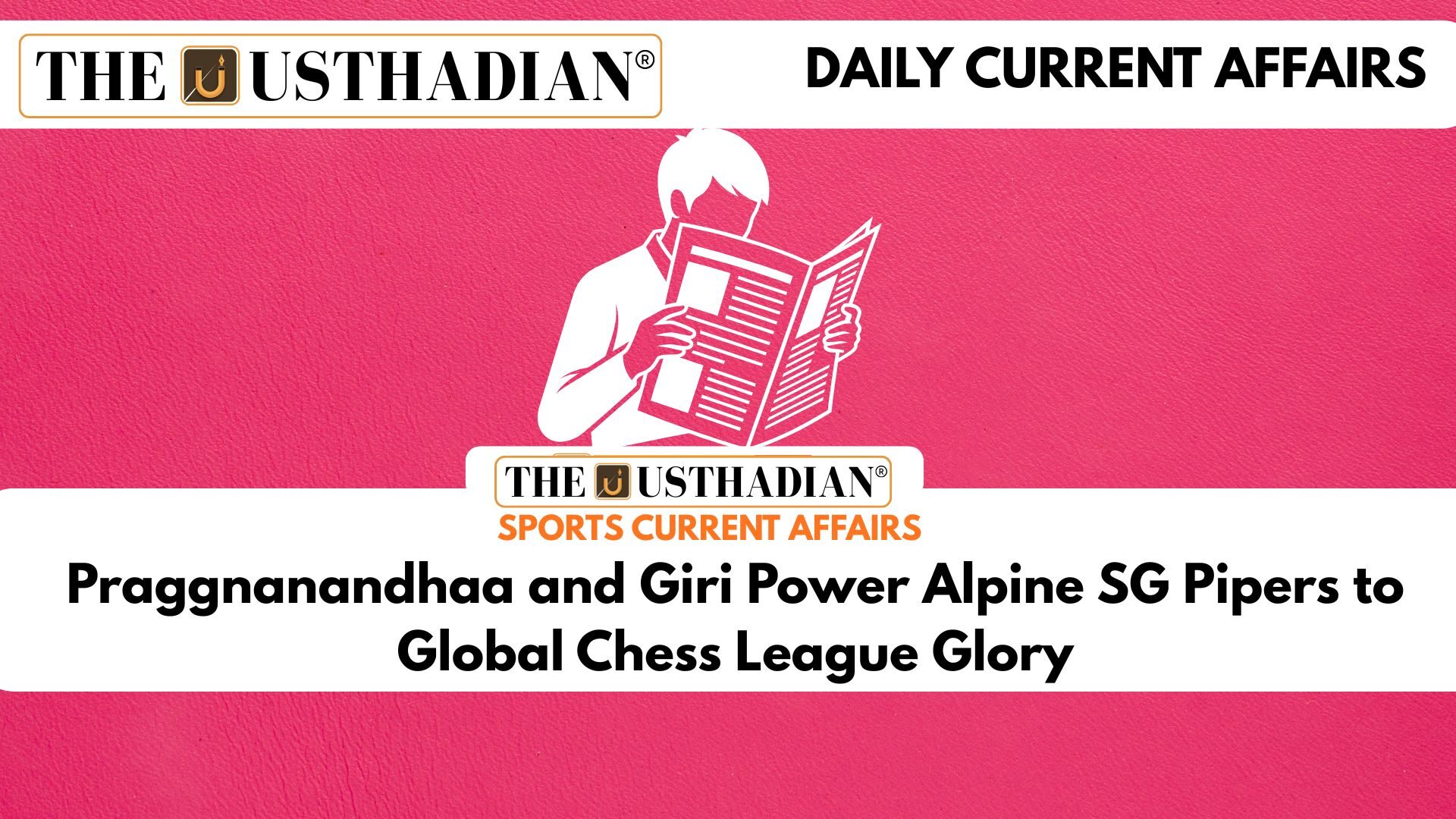 Praggnanandhaa and Giri Power Alpine SG Pipers to Global Chess League Glory