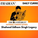 Shaheed Udham Singh Legacy