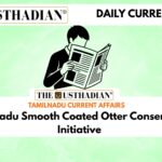 Tamil Nadu Smooth Coated Otter Conservation Initiative