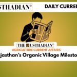 Rajasthan’s Organic Village Milestone