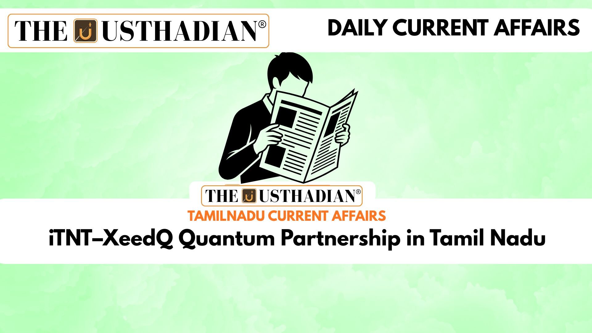 iTNT–XeedQ Quantum Partnership in Tamil Nadu
