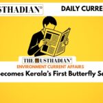 Aralam Becomes Kerala’s First Butterfly Sanctuary