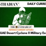 India UAE Desert Cyclone II Military Exercise