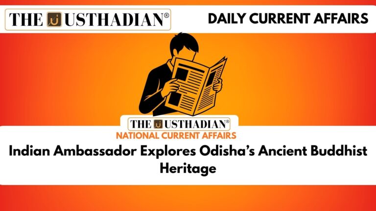 Indian Ambassador Explores Odisha’s Ancient Buddhist Heritage