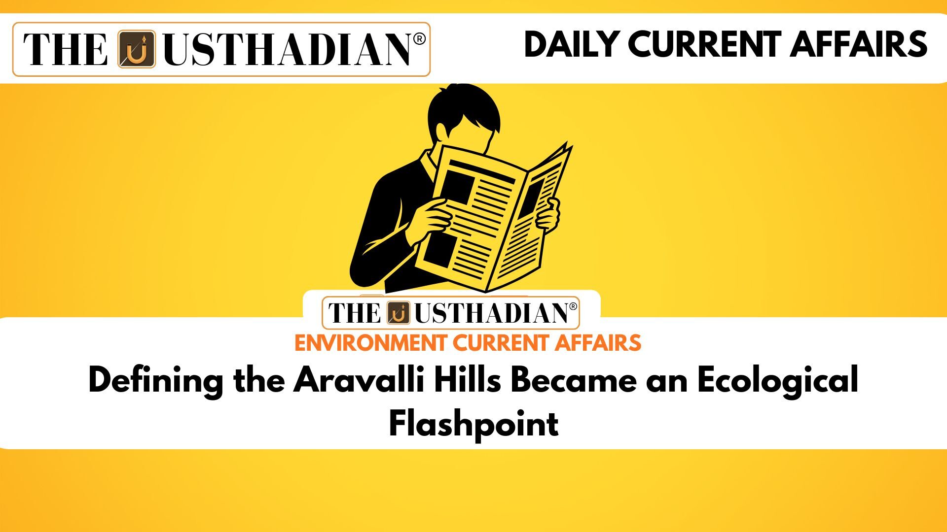 Defining the Aravalli Hills Became an Ecological Flashpoint