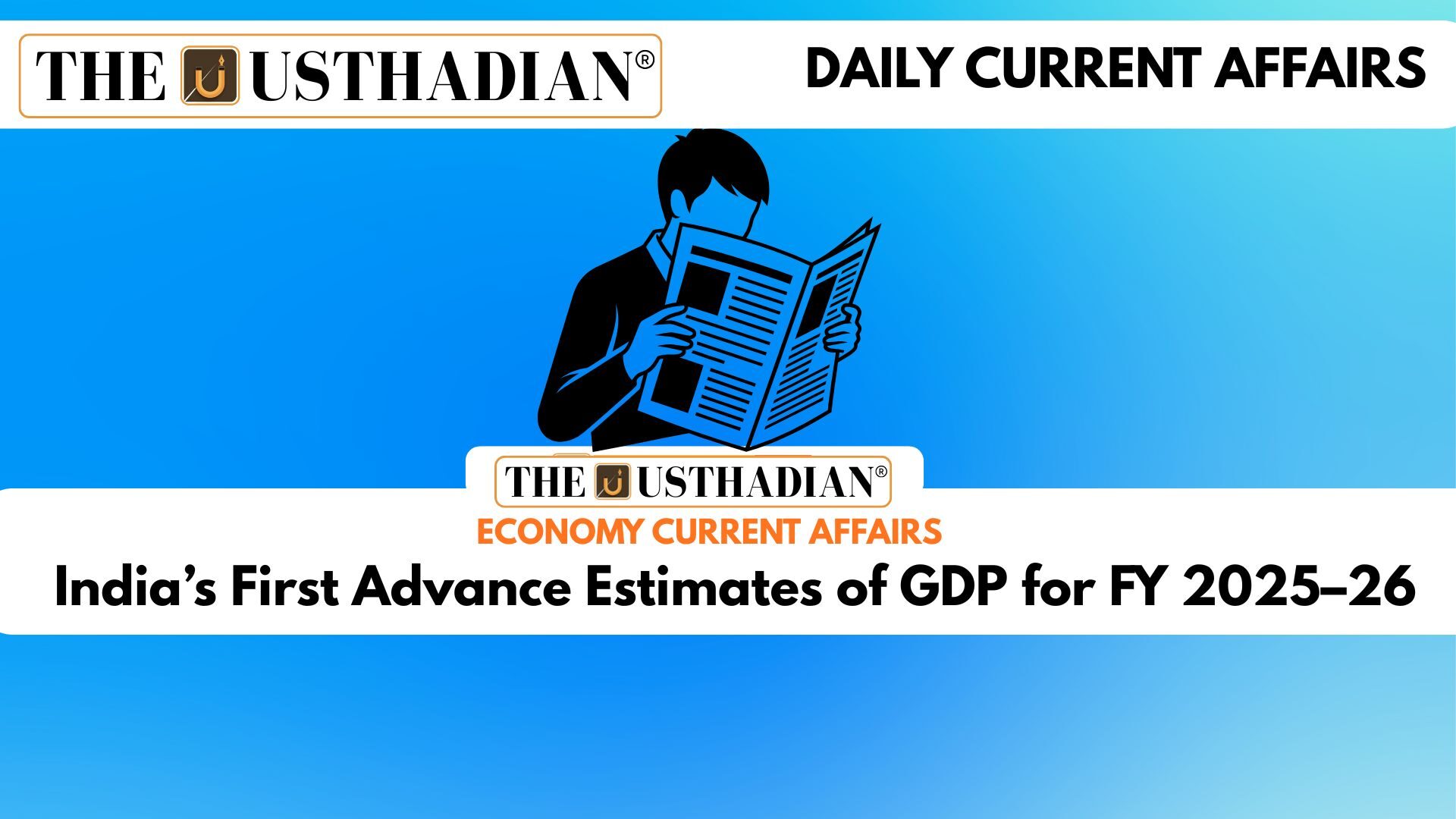 India’s First Advance Estimates of GDP for FY 2025–26