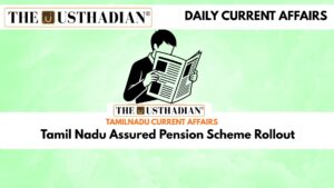 Tamil Nadu Assured Pension Scheme Rollout
