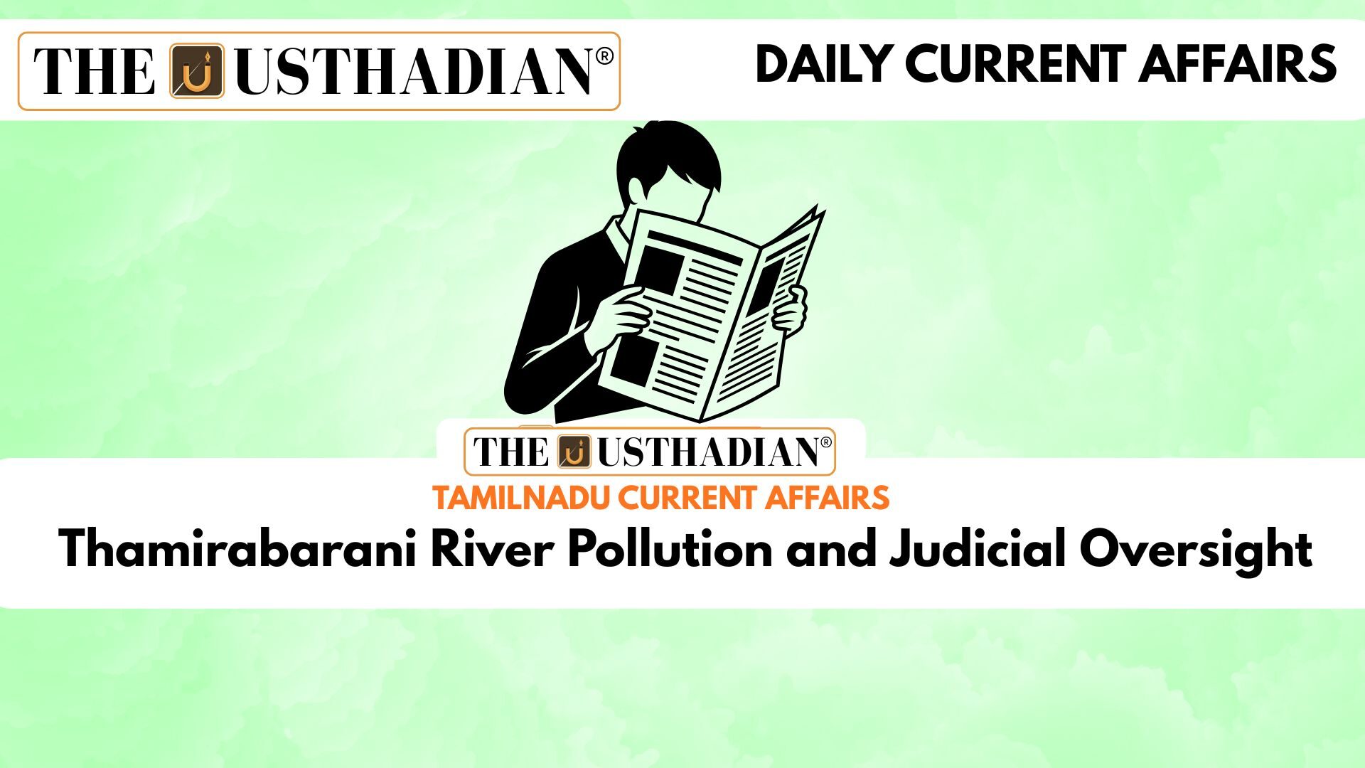 Thamirabarani River Pollution and Judicial Oversight