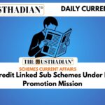 Two Credit Linked Sub Schemes Under Export Promotion Mission
