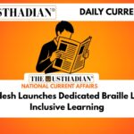Uttar Pradesh Launches Dedicated Braille Library for Inclusive Learning