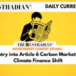 India’s Entry into Article 6 Carbon Markets and the Climate Finance Shift