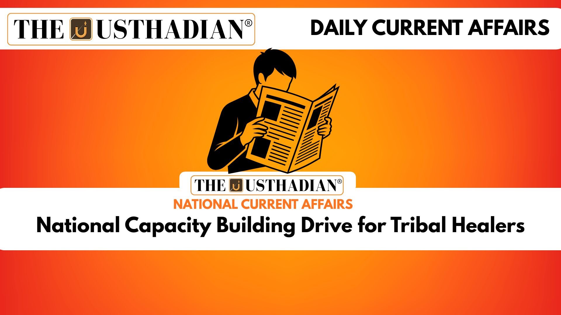 National Capacity Building Drive for Tribal Healers
