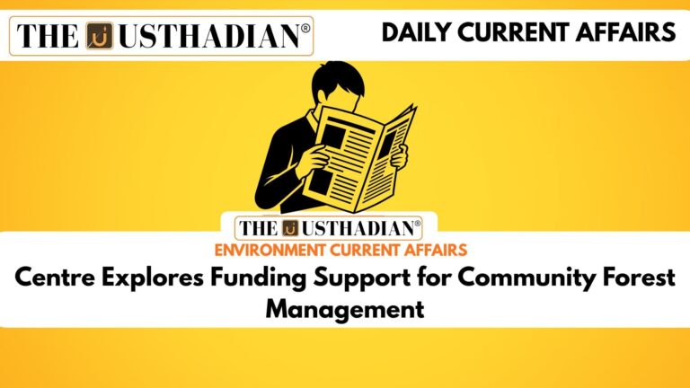 Centre Explores Funding Support for Community Forest Management