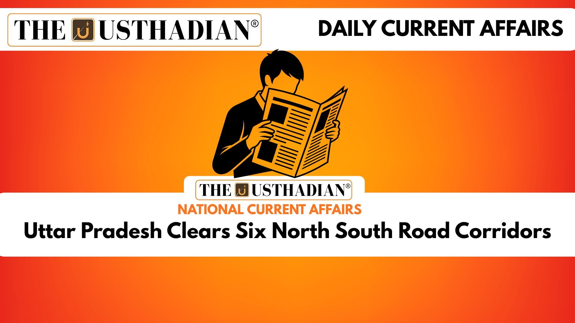 Uttar Pradesh Clears Six North South Road Corridors
