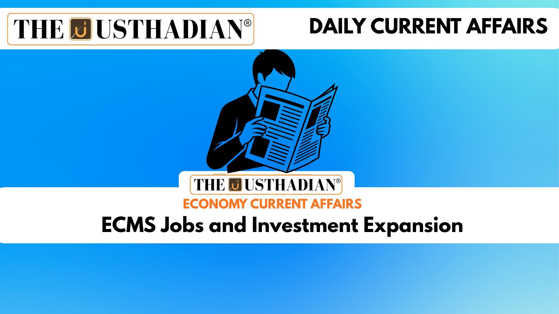 ECMS Jobs and Investment Expansion