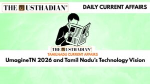 UmagineTN 2026 and Tamil Nadu’s Technology Vision