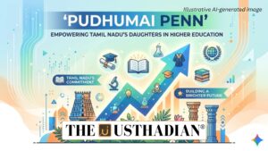Pudhumai Penn Driving Women’s Higher Education in Tamil Nadu