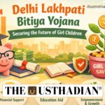 Delhi Lakhpati Bitiya Yojana for Girl Child Security